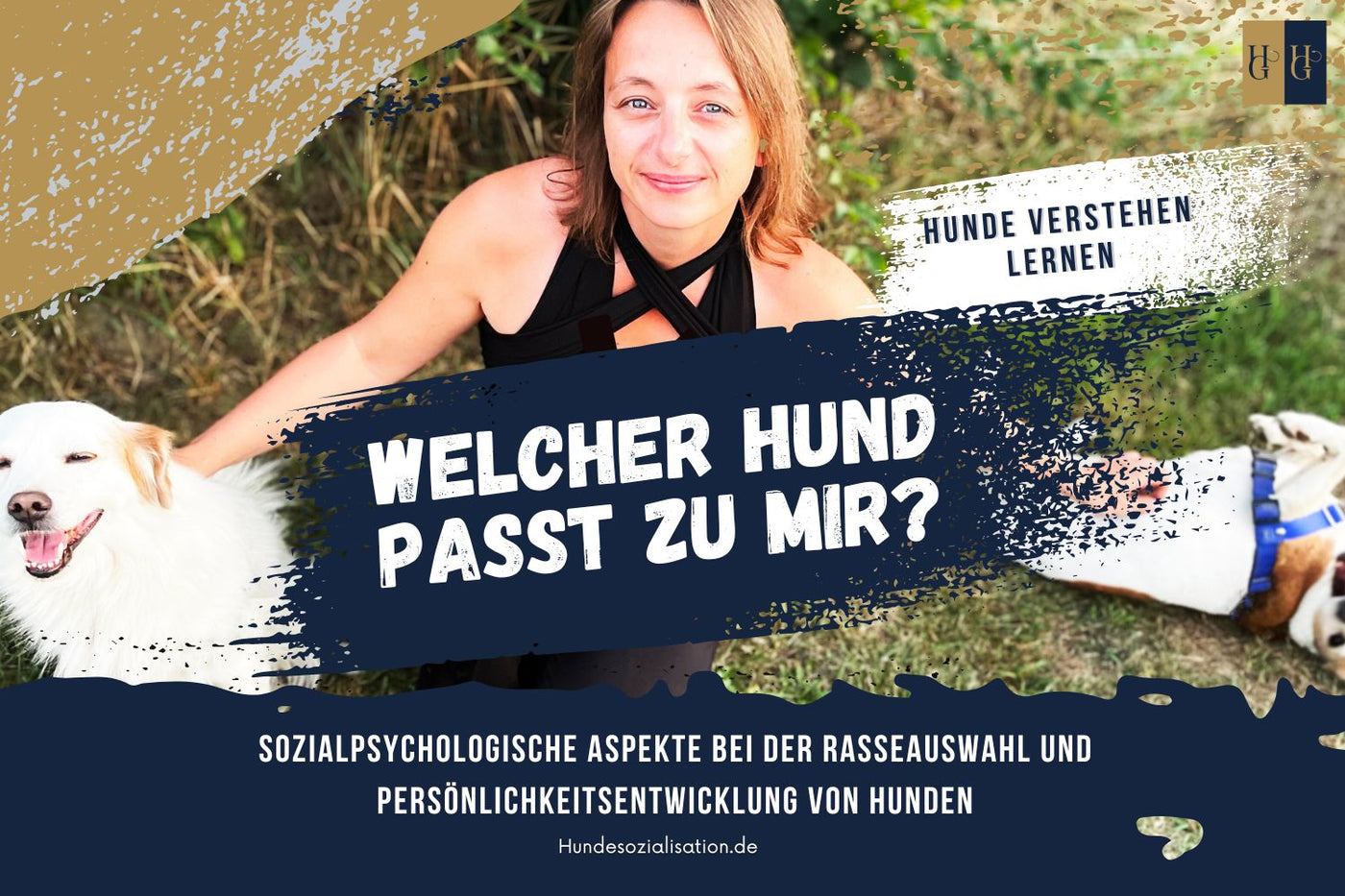 Booster-Kurs "Welcher Hund passt zu mir?: Finde den perfekten Begleiter"